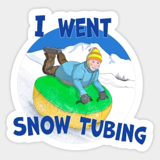 Kids Snow Tubing, I Went Snow Tubing Sticker